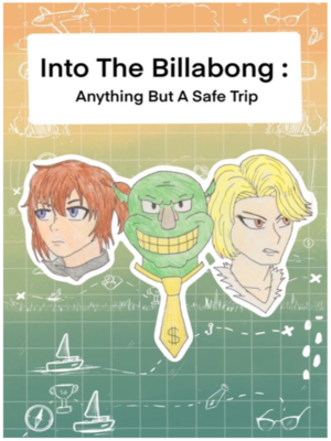 cover image of Into the Billabong: Anything But a Safe Trip